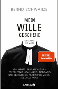 Abbildung von: Mein Wille geschehe - Knaur
