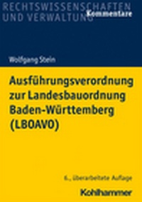Abbildung von: Ausführungsverordnung zur Landesbauordnung Baden-Württemberg (LBOAVO) - Kohlhammer