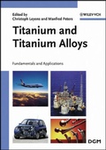 Cover: Titanium and Titanium Alloys - Wiley-VCH