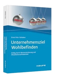 Abbildung von: Unternehmensziel Wohlbefinden - Haufe-Lexware
