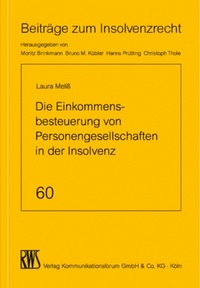 Abbildung von: Die Einkommensbesteuerung von Personengesellschaften in der Insolvenz - RWS