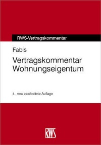 Abbildung von: Vertragskommentar Wohnungseigentum - RWS