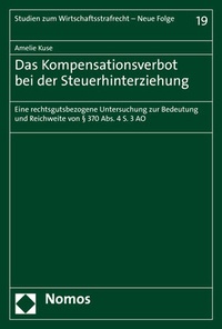 Abbildung von: Das Kompensationsverbot bei der Steuerhinterziehung - Nomos