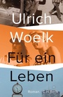 Cover: Für ein Leben - C.H.BECK