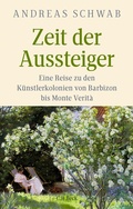 Cover: Zeit der Aussteiger - C.H.BECK