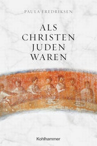 Abbildung von: Als Christen Juden waren - Kohlhammer