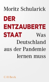 Abbildung von: Der entzauberte Staat - C.H.BECK