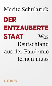 Abbildung von: Der entzauberte Staat - C.H.BECK