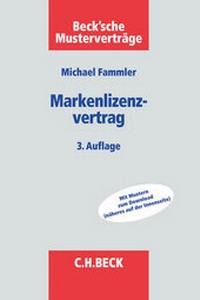Abbildung von: Der Markenlizenzvertrag - C.H.BECK