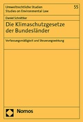 Cover: Die Klimaschutzgesetze der Bundesl&auml;nder - Nomos