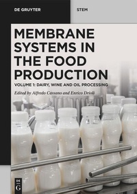 Enlarge image Cover: Membrane Systems in the Food Production - De Gruyter