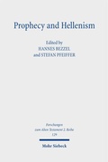 Cover: Prophecy and Hellenism - Mohr Siebeck