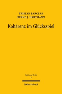 Abbildung von: Kohärenz im Glücksspiel - Mohr Siebeck