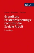 Cover: Grundkurs Existenzsicherungsrecht f&uuml;r die Soziale Arbeit - UTB