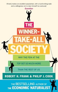 Enlarge image Cover: The Winner-Take-All Society - Virgin Books