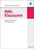 Cover: BWL-Klausuren - Oldenbourg Wissenschaftsverlag