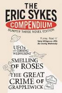 Enlarge image Cover: The Eric Sykes Compendium - Virgin Books