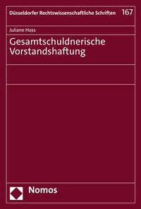 Abbildung von: Gesamtschuldnerische Vorstandshaftung - Nomos