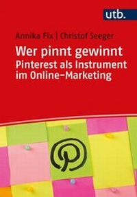 Enlarge image Cover: Wer pinnt gewinnt - UTB