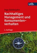 Cover: Nachhaltiges Management und Konsumentenverhalten - UTB