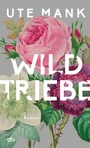 Cover: Wildtriebe - dtv
