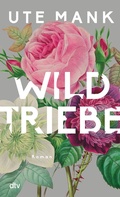 Cover: Wildtriebe - dtv