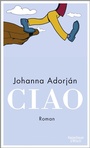 Cover: Ciao - Kiepenheuer & Witsch