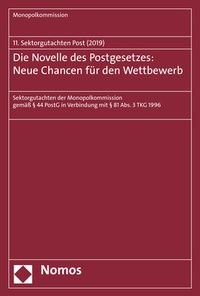 Abbildung von: Die Novelle des Postgesetzes: Neue Chancen für den Wettbewerb - Nomos