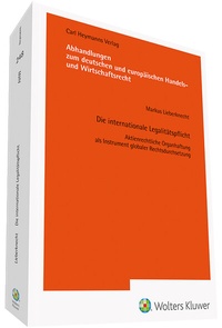 Abbildung von: Die internationale Legalitätspflicht - Carl Heymanns Verlag