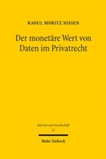Bild: Der monet&auml;re Wert von Daten im Privatrecht - Mohr Siebeck