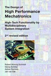 Enlarge image Cover: The Design of High Performance Mechatronics - 2nd Revised Edition - IOS Press,US