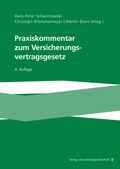 Cover: Praxiskommentar zum Versicherungsvertragsgesetz - VVW Verlag Versicherungswirtschaft