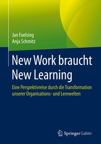Enlarge image Cover: New Work braucht New Learning - Springer Gabler