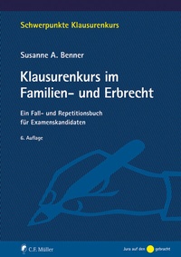 Abbildung von: Klausurenkurs im Familien- und Erbrecht - C.F. Müller