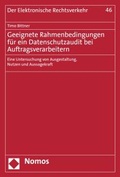 Cover: Geeignete Rahmenbedingungen f&uuml;r ein Datenschutzaudit bei Auftragsverarbeitern - Nomos