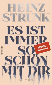 Abbildung von: Es ist immer so schön mit dir - Rowohlt