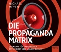 Cover: Die Propaganda-Matrix - abod