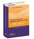 Cover: IT-Outsourcing und Digitalisierung in der Praxis - Erich Schmidt Verlag