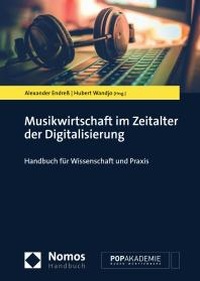 Abbildung von: Musikwirtschaft im Zeitalter der Digitalisierung - Nomos