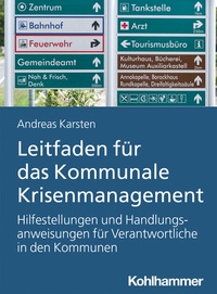 Abbildung von: Leitfaden für das Kommunale Krisenmanagement - Kohlhammer