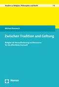 Cover: Zwischen Tradition und Geltung - Nomos