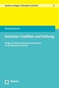 Cover: Zwischen Tradition und Geltung - Nomos