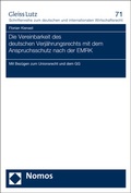 Bild: Die Vereinbarkeit des deutschen Verj&auml;hrungsrechts mit dem Anspruchsschutz nach der EMRK - Nomos