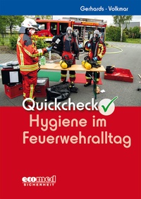 Abbildung von: Quickcheck Hygiene im Feuerwehralltag - ecomed Storck
