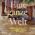 Cover: Eine ganze Welt - steinbach sprechende b&uuml;cher