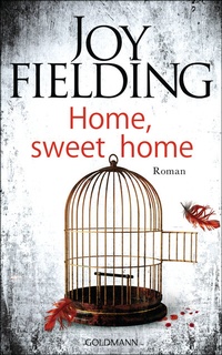 Abbildung von: Home, sweet home - Goldmann