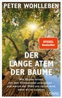 Cover: Der lange Atem der Bäume - Ludwig Buchverlag