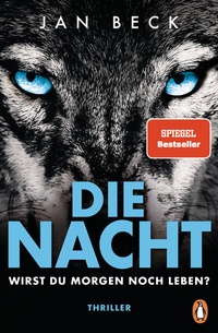 Abbildung von: Die Nacht - Wirst du morgen noch leben? - Penguin
