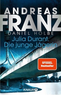 Abbildung von: Julia Durant. Die junge Jägerin - Knaur