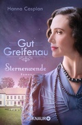 Cover: Gut Greifenau - Sternenwende - Knaur